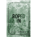 Roped In