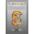 Stormbird: A fantasy novel of rebellion and treachery