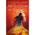 An Illusion of Thieves