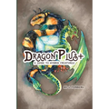Dragon Plus +: A Guide to Hybrid Creatures