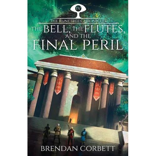 The Bell, the Flutes, and the Final Peril