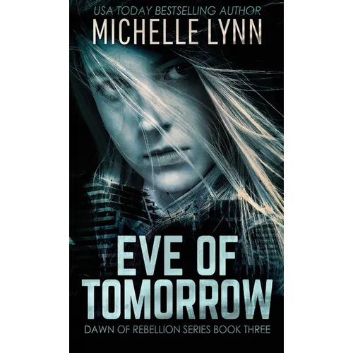 Eve of Tomorrow
