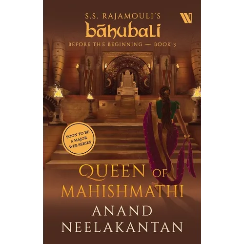 Queen of Mahishmathi (Bahubali: Before the Beginning - Book 3)