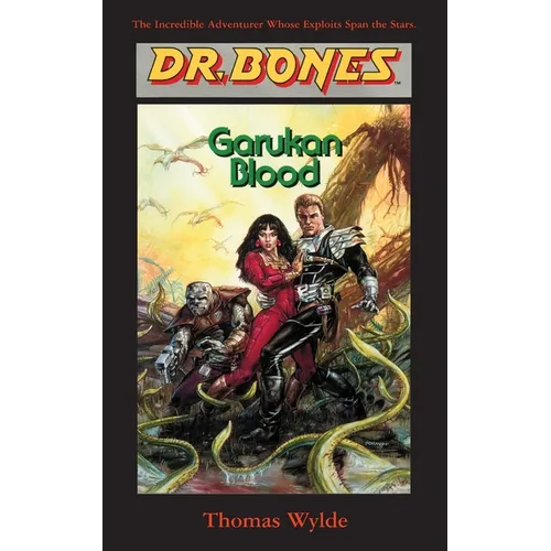 Dr. Bones, Garukan Blood: Evolution-Or Revolution?