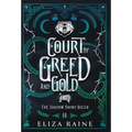 Court of Greed and Gold - Special Edition