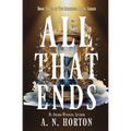 All That Ends