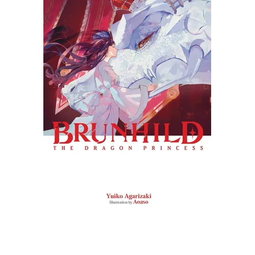 Brunhild the Dragon Princess: Volume 2