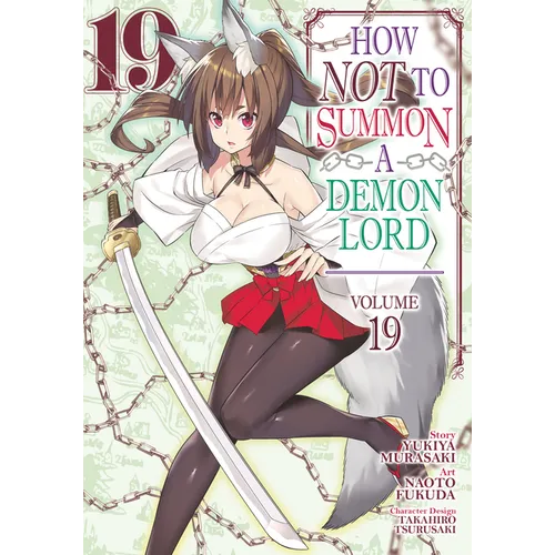 How Not to Summon a Demon Lord (Manga) Vol. 19