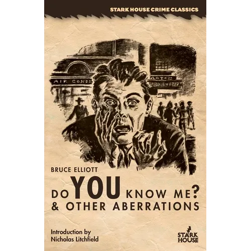 Do You Know Me? & Other Aberrations