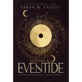 The Illusions of Eventide: A New Orleans Witches Family Saga