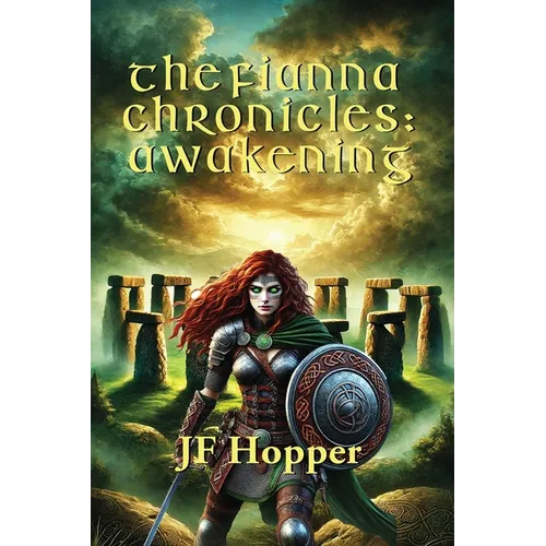 The Fianna Chronicles: Awakening