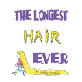 The Longest Hair Ever