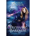 Deceiving Darkness