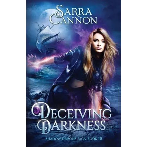 Deceiving Darkness