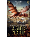 A Bond of Flame: Dragon Riders of Osnen Book 2