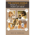 The Human World from a Canine Point of View