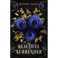 A Beautiful Surrender