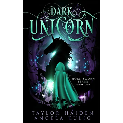 Dark Unicorn: A Unicorn Shifter Novel