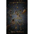A Curse on the Wind