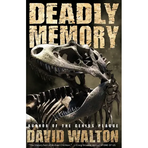 Deadly Memory