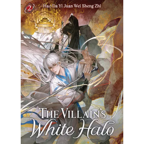 The Villain's White Halo (Novel) Vol. 2