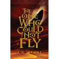 The One Who Could Not Fly