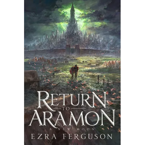 Return to Aramon - A New Moon