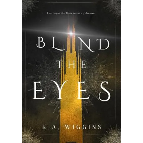 Blind the Eyes