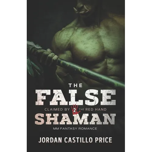 The False Shaman: MM Fantasy Romance