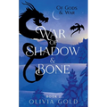 War of Shadow and Bone