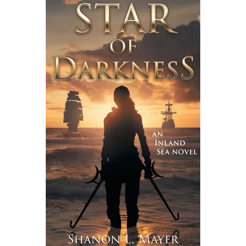 Star of Darkness: an Inland Sea novel