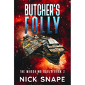 Butcher's Folly