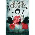 Black Cranes: Tales of Unquiet Women