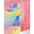 To Catch a Rainbow