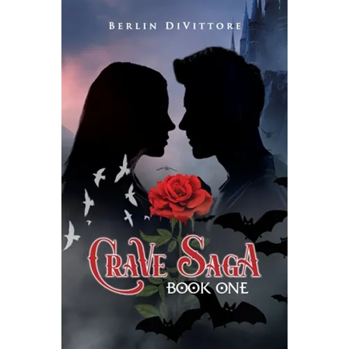 Crave Saga: Book One