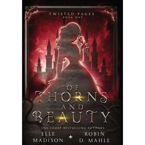 Of Thorns and Beauty