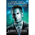 Rise of the Federation: A Choice of Futures