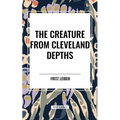 Creature from Cleveland Depths