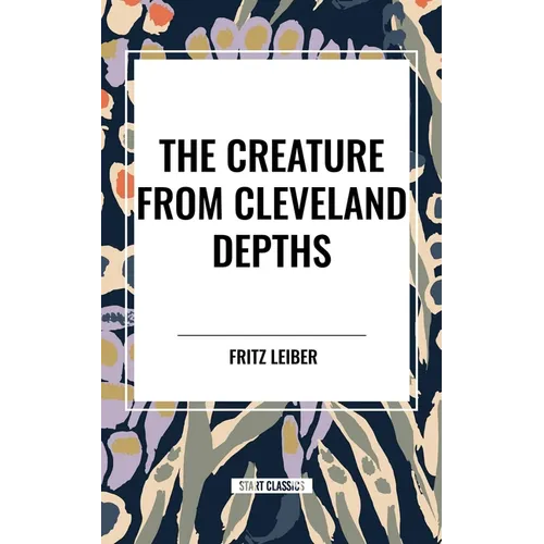 Creature from Cleveland Depths