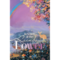 In Search of the Rainbow Power