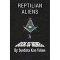 Reptilian Aliens A Book of Memes: Reptilian Aliens A Book of Memes