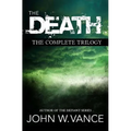 The Death: The Complete Trilogy