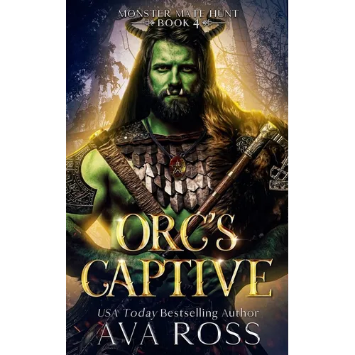 Orc's Captive: An Orc Fantasy Romance