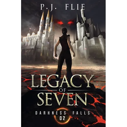 Legacy of Seven: Darkness Falls
