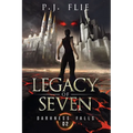 Legacy of Seven: Darkness Falls