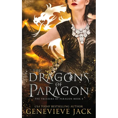 The Dragons of Paragon