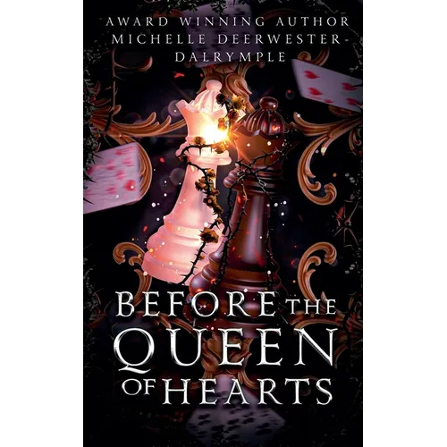Before the Queen of Hearts