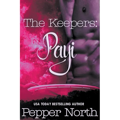 The Keepers: Payi