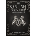 The Sentinel of Cassendar: The High Captain