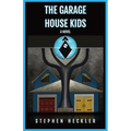 The Garage House Kids